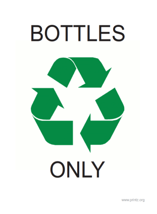 Recyling Bottles Only Sign