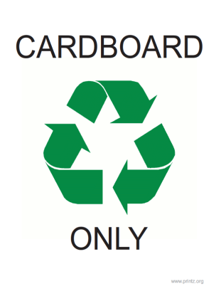 Recyling Cardboard Only Sign