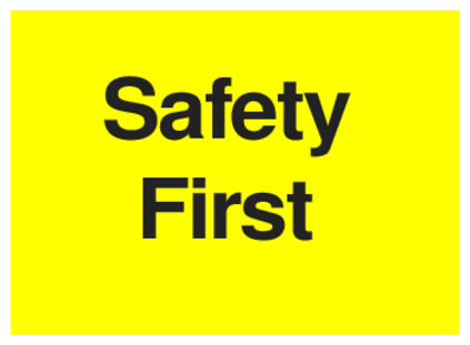 Safety First (on Yellow)