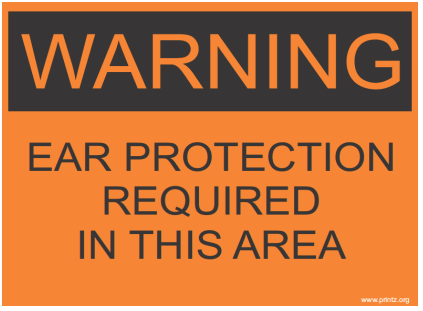 Ear Protection Required Sign