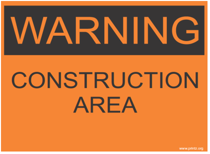 Warning Construction Area Sign