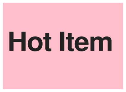 Hot Item (on Pink)
