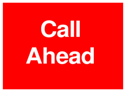 Call Ahead (on Red)