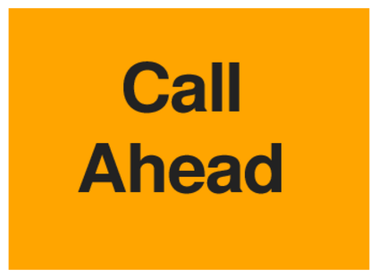 Call Ahead (on Orange)
