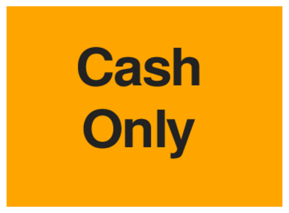 Cash Only (on Orange)