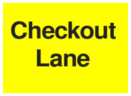Checkout Lane (on Yellow)