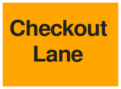 Checkout Lane (on Orange)