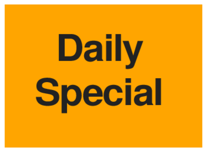 Daily Special (on Orange)