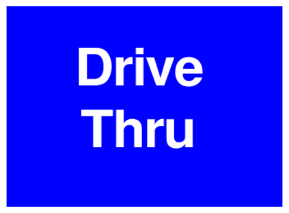 Drive Thru (on Blue)