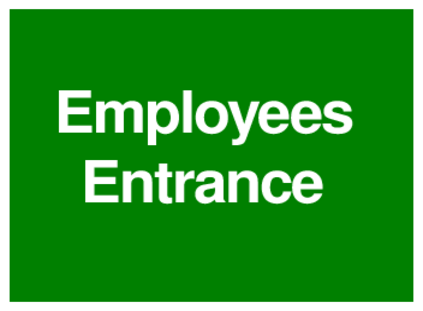 Employees Entrance (on Green)
