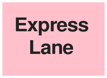 Express Lane (on Pink)