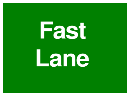 Fast Lane (on Green)
