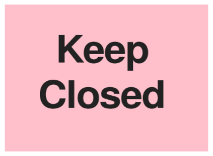 Keep Closed (on Pink)