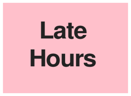 Late Hours (on Pink)