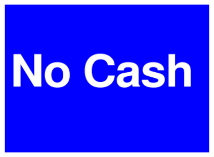 No Cash (on Blue)