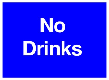 No Drinks (on Blue)
