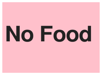 No Food (on Pink)