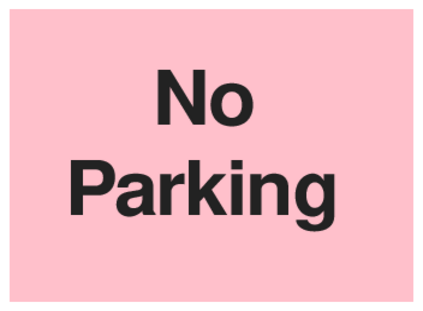 No Parking (on Pink)