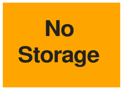 No Storage (on Orange)