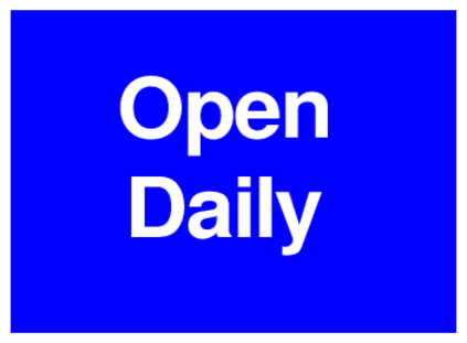 Open Daily (on Blue)