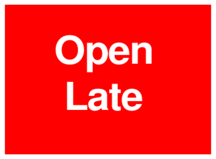 Open Late (on Red)
