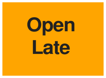 Open Late (on Orange)