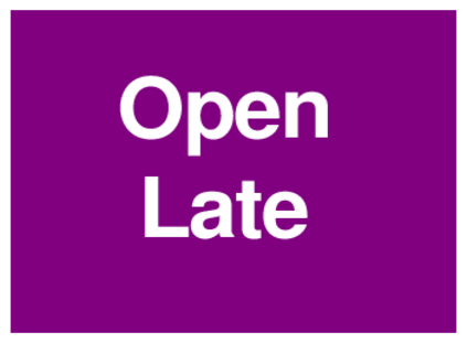 Open Late (on Purple)