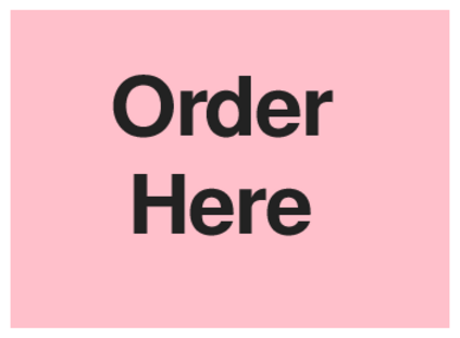 Order Here (on Pink)