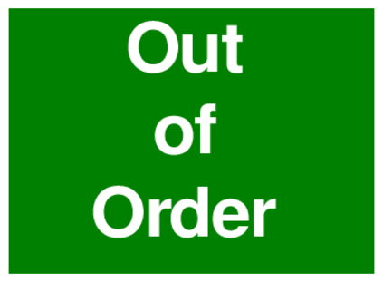 Out Of Order (on Green)