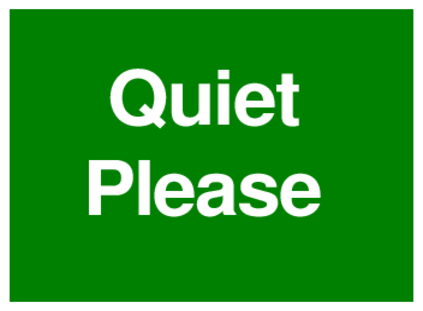 Quiet Please (on Green)