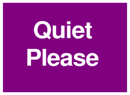 Quiet Please (on Purple)