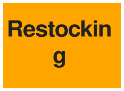 Restocking (on Orange)