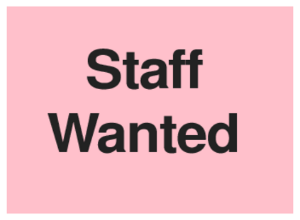 Staff Wanted (on Pink)