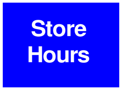 Store Hours (on Blue)