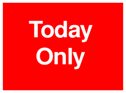 Today Only (on Red)