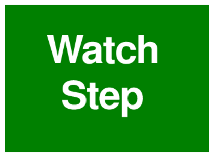 Watch Step (on Green)