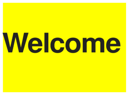 Welcome (on Yellow)