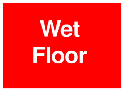 Wet Floor (on Red)